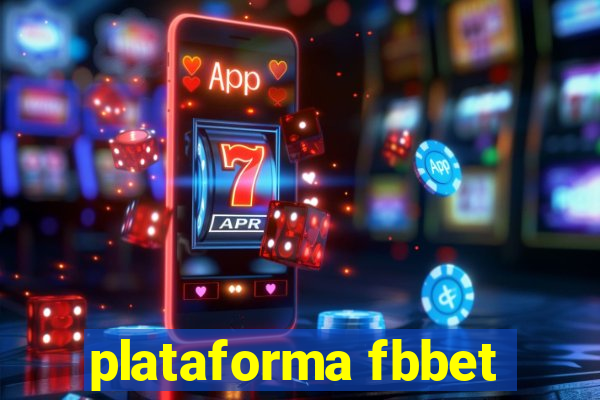 plataforma fbbet